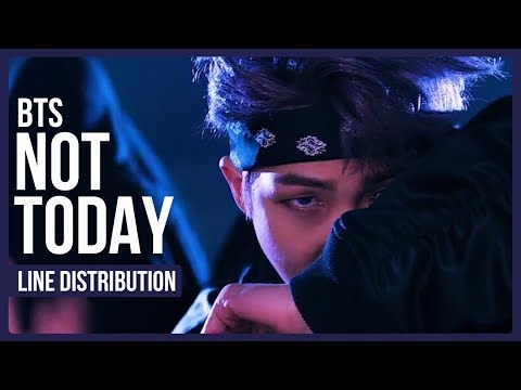 BTS - Not Today Line Distribution (Color Coded) *CORRECTED*