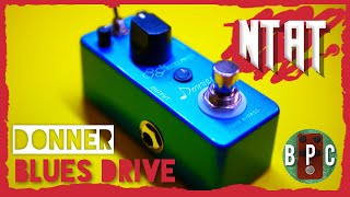 Video thumbnail for Not The Pedal You're Expecting - Donner Blues Drive - No Talk, All Tone by Budget Pedal Chap