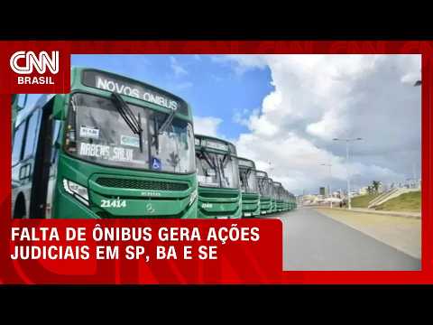Falta de ônibus no segundo turno gera ações judiciais em SP, BA e SE | LIVE CNN