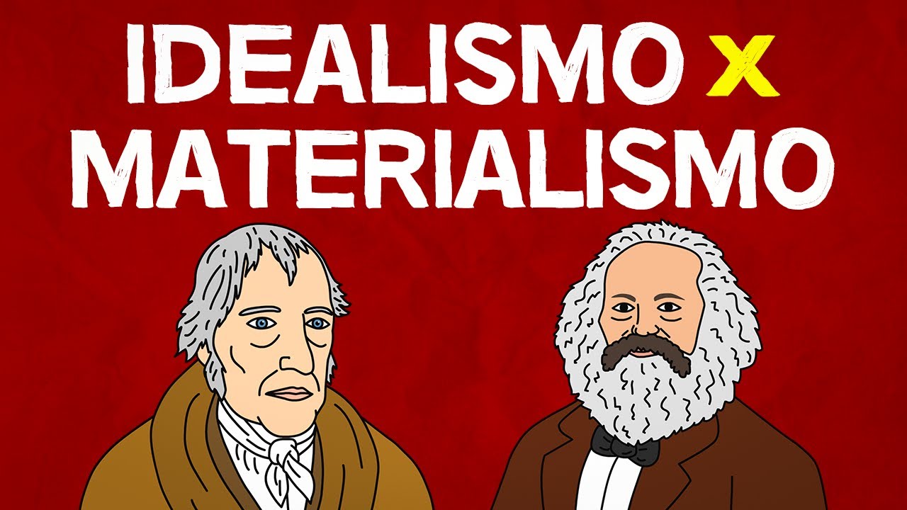 Idealismo x Materialismo Histórico-Dialético | Marx e Hegel