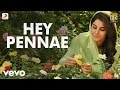 Meendum Oru Kadhal Kadhai - Hey Pennae Video | GV. Prakash Kumar