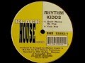 Rhythm Kidds - Don't Wanna Be Free 