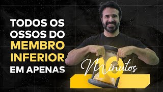 TODOS OS OSSOS DO MEMBRO INFERIOR EM 22 MINUTOS! - #AoVivo