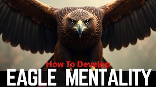 WIN Like An EAGLE - Best Motivational Video