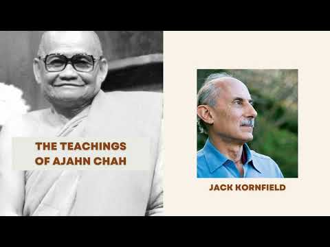 ☸ Teachings of Ajahn Chah I Jack Kornfield ☸