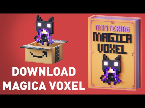 Mastering Magicavoxel - How to download. (AND WHY)
