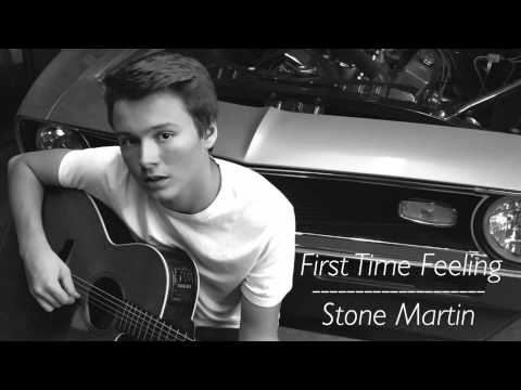 First Time Feeling ~ Dan+Shay  (Cover by Stone Martin)