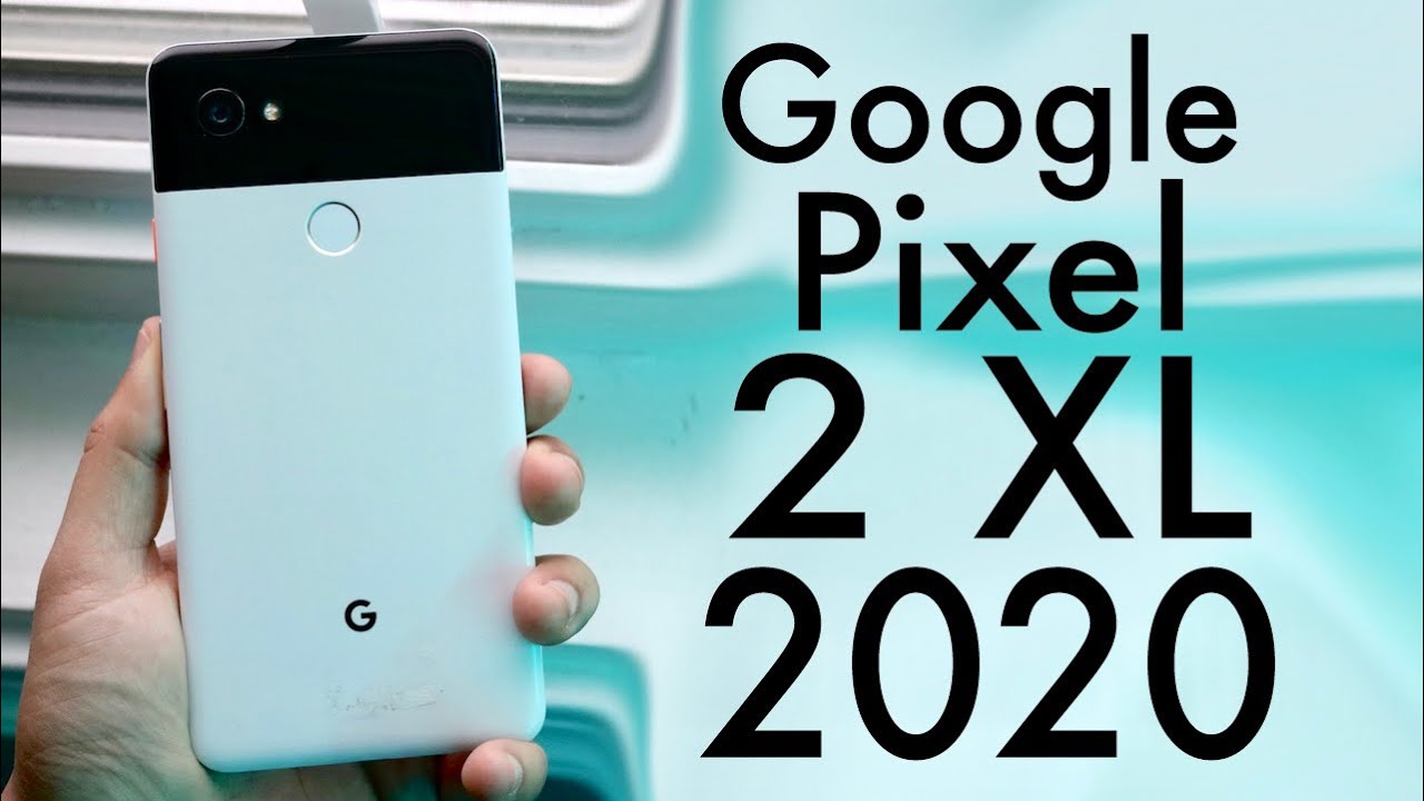 Google Pixel 2 XL In 2020! (Still Worth It?) (Review)