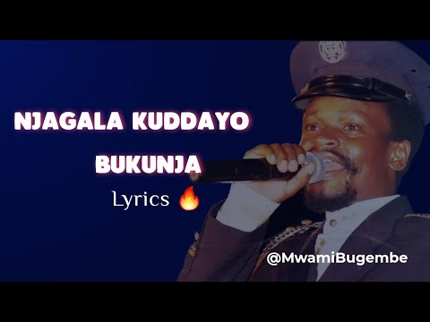 Njagala kuddayo Bukunja Lyrics by The late Paulo Kafeero #mwamibugembe #kasuku #trending