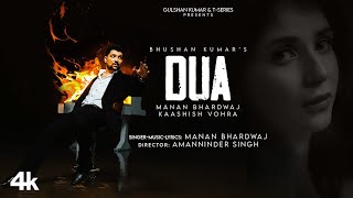 DUA (Official Video) Manan Bhardwaj  Kaashish Vohr