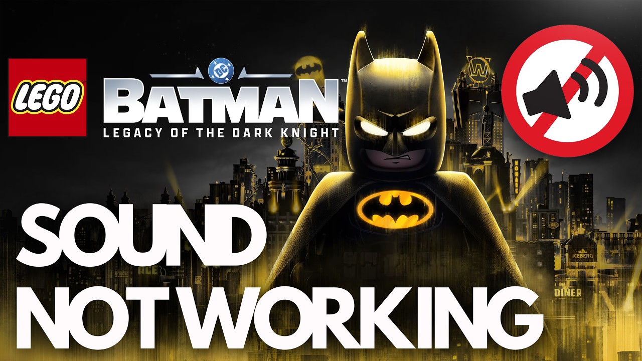 Lego Batman Legacy of the Dark Knight Audio Not Working Fix, Crackling Fix/Muffled/Popping/StutterPC