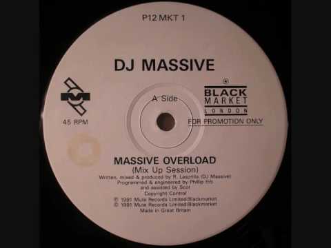 DJ Massive - Massive Overload (Mix Up Session)