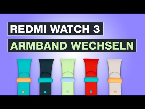 Redmi Watch 3 Armband wechseln - So einfach geht's - Tutorial -Testventure