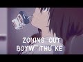 Lyrics BoyWithUke Zoning Out