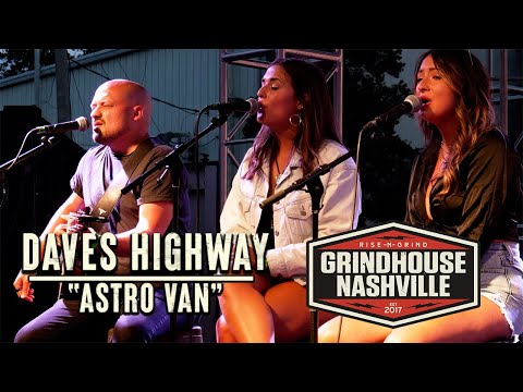 Daves Highway - "Astro Van"