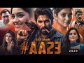 AA23 Full Movie Hindi Dubbed 2026 Allu Arjun New Movie Superhit South Movie Hindi 2026