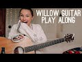 Willow Guitar Play Along // Taylor Swift evermore // Nena Shelby