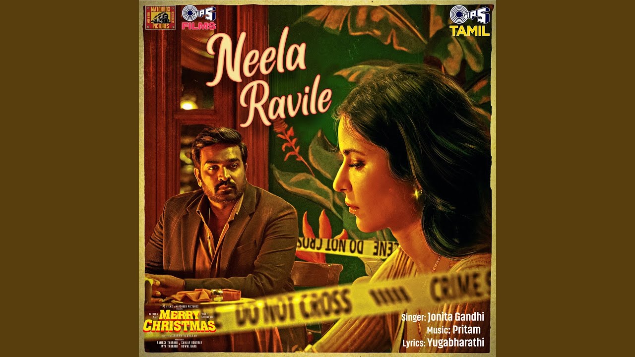 Neela Ravile Song Lyrics | Merry Christmas 2024 | Jonita Gandhi