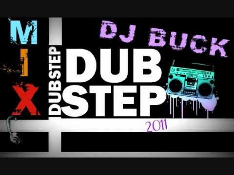 DJ BUCK (DUBSTEP MIX)