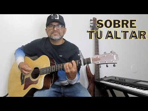 SOBRE TU ALTAR