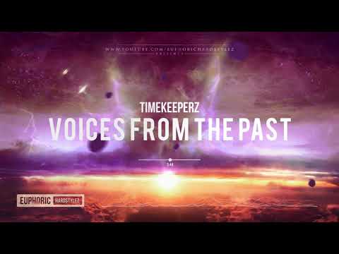 Timekeeperz - Voices From The Past [Free Release]