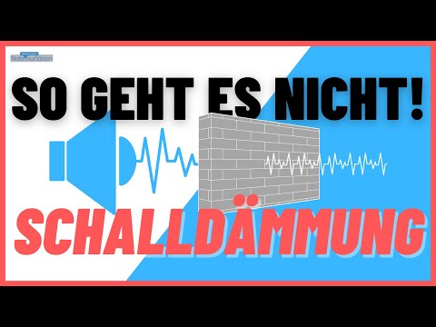 Schalldämmung FEHLER SO GEHT ES NICHT!!! DIY Schallschutz mit Absorbern Raumakustik vs Bauakustik