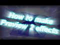 Sony Vegas How To Make Preview 2 Effects