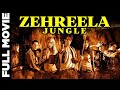 Zehreela Jungle Hindi Dubbed 2021 Hindi Dubbed Movies 2021 Full Movie