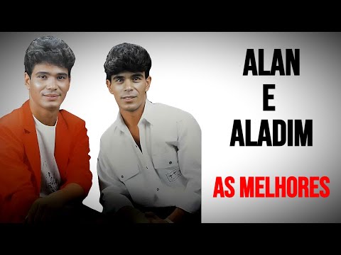 Alan e Aladim As Melhores