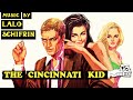 The Cincinnati Kid | Soundtrack Suite (Lalo Schifrin) - Soundtrack Fred The Cincinnati Kid | Soundtrack Suite (Lalo Schifrin)
