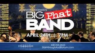 Gordon Goodwin's Big Phat Band - April 24 at Stambaugh Auditorium