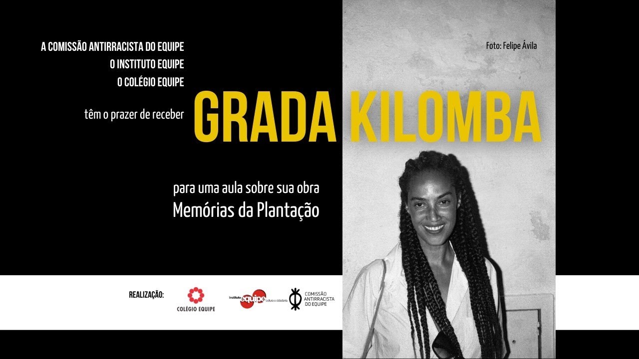 Grada Kilomba – conversa sobre Memórias da Plantação