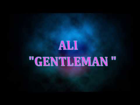 ALI - GENTLEMAN