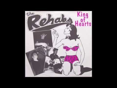 King Of Hearts - The Rehabs