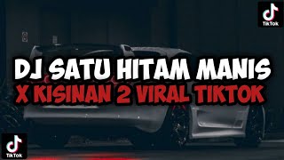 Download lagu DJ SERATUS PERSEN CINTAKU X KISINAN 2 JEDAG JEDUG VIRAL TIKTOK mp3