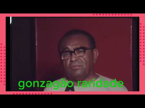 Luiz gonzaga raridade do forro pé de serra