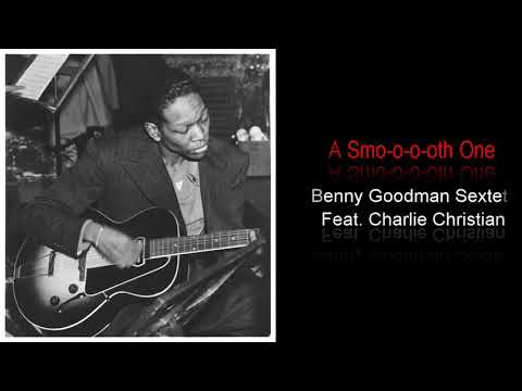 Benny Goodman Sextet - A Smo o o oth One