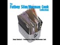 Beats International - Won't Talk About it FatBoySlim/NormanCook Collection