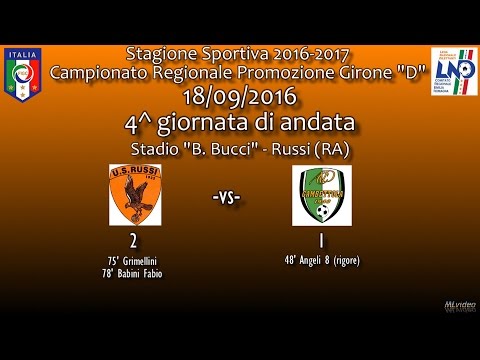 18/09/16- Promoz. ER D - 4^ g and. - US Russi-Gambettola 2-1 LE RETI