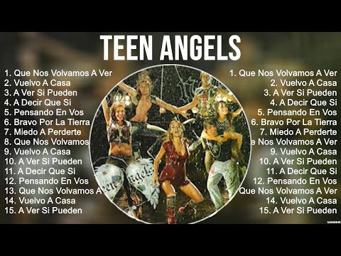 Teen Angels 2023 MIX ~ Top 10 Best Songs ~ Greatest Hits ~ Full Album