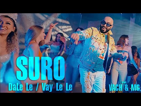SURO - "DaLe Le / Vay Le Le"                                                  #Dale  #VayLeLe #Suro