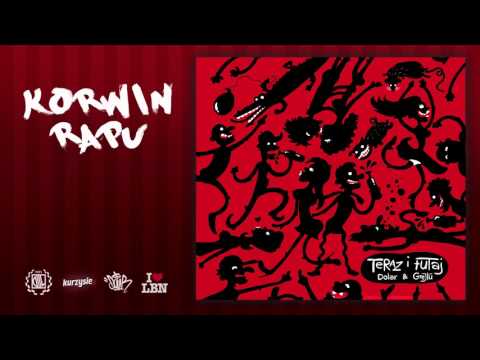 Dolar & Grejtu - Korwin Rapu