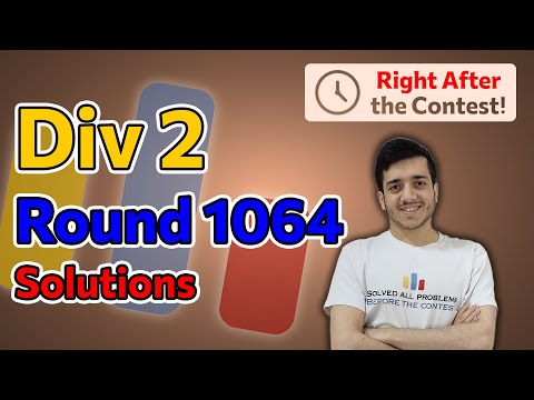 Codeforces Round 1064 (Div. 2) | Solutions by Arpa