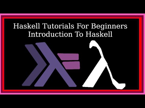 Haskell Tutorial For Beginners | Introduction To Haskell
