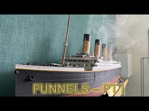 Radio Control Trumpeter 1:200 Titanic Build Part 68 - Funnels Part 1