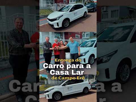 Entrega de carro para a Casa Lar de Campo Erê