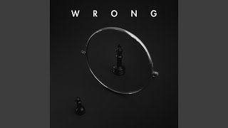 Wrong