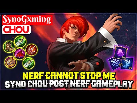 Nerf Cannot Stop Me, Syno Chou Post Nerf Gameplay [ Syno Chou ] SynoGxming - Mobile Legends Video