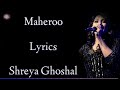 Maheroo Lyrics Shreya Ghoshal Darshan Rathod Sharman Joshi Super Nani Song RB Lyrics