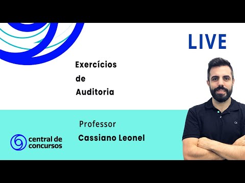 LIVE - Exercícios de Auditoria com o professor Cassiano Leonel